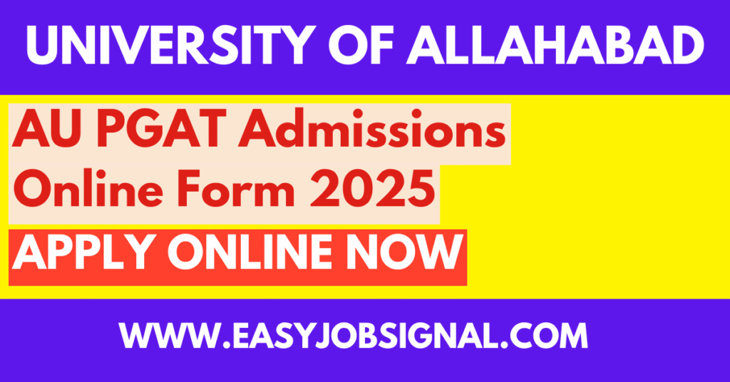 AU PGAT Admission Online Form 2025
