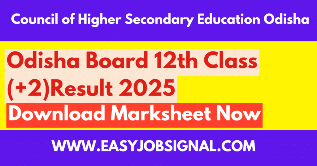 Odisha 12th Class Result 2025